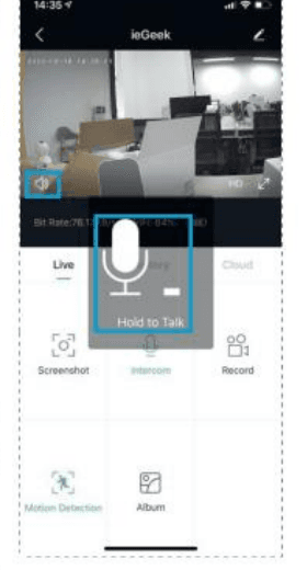 Direktevisning med oppsprettvinduet Hold to Talk for toveissamtale