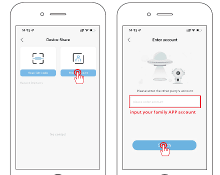 Del enhet: velg Skriv inn konto og skriv inn familiemedlemmets app-konto